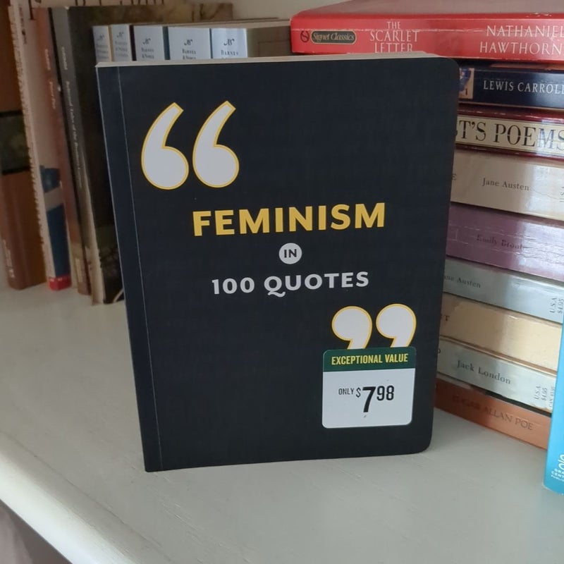 Feminism in 100 Quotes