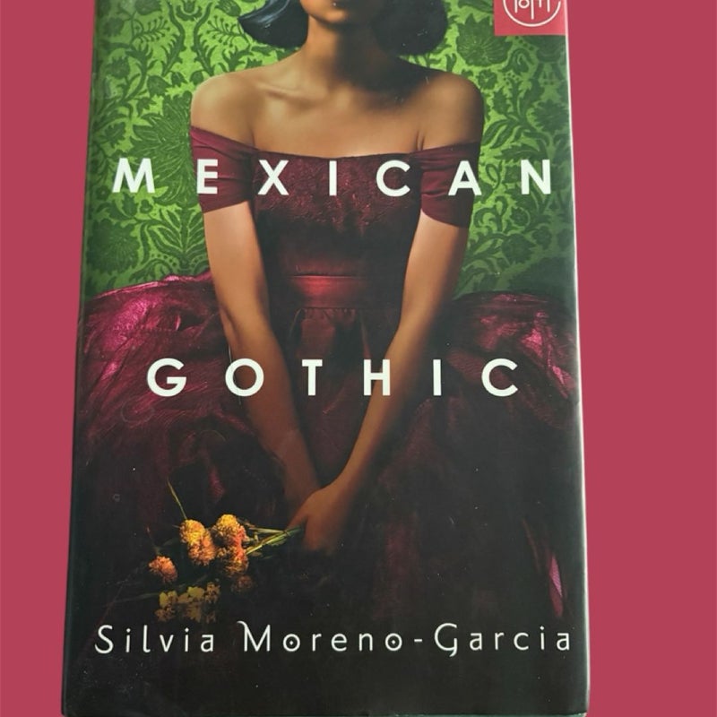 Mexican Gothic