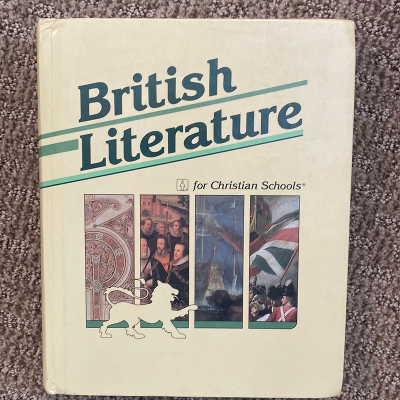 British Literature for Christian Schools 