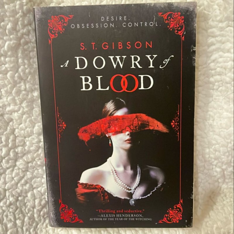 A Dowry of Blood