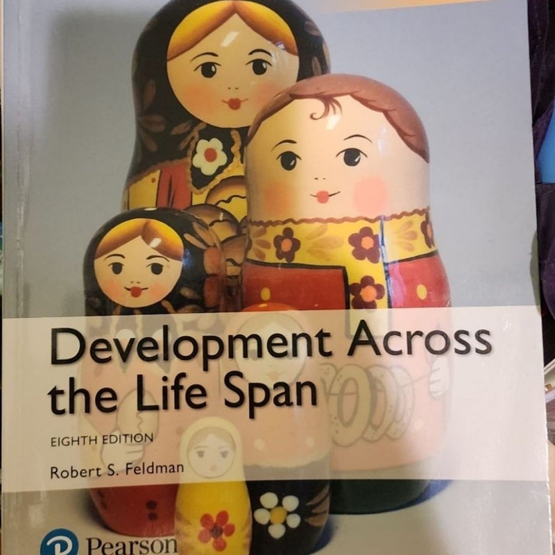 Development Across the Life Span, Global Edition