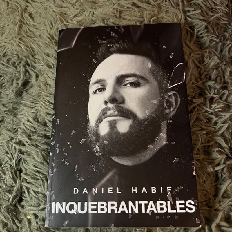 Inquebrantables (Unbreakable Spanish Edition)