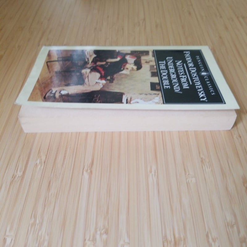 Notes from Underground; the Double