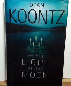 (First Edition) By the Light of the Moon