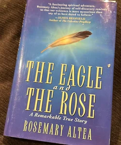 The Eagle and the Rose