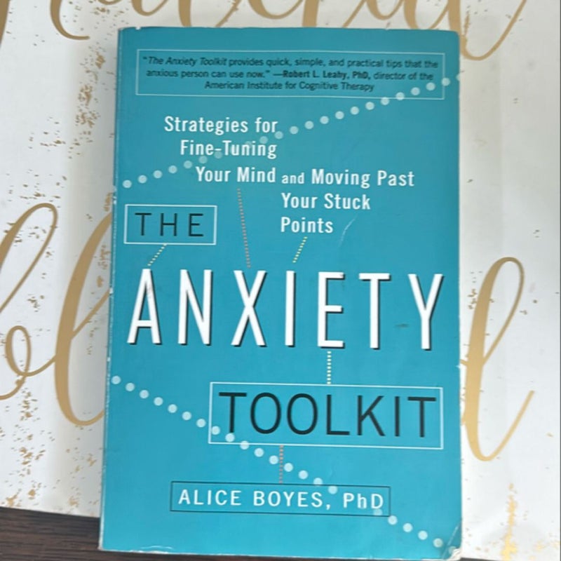 The Anxiety Toolkit