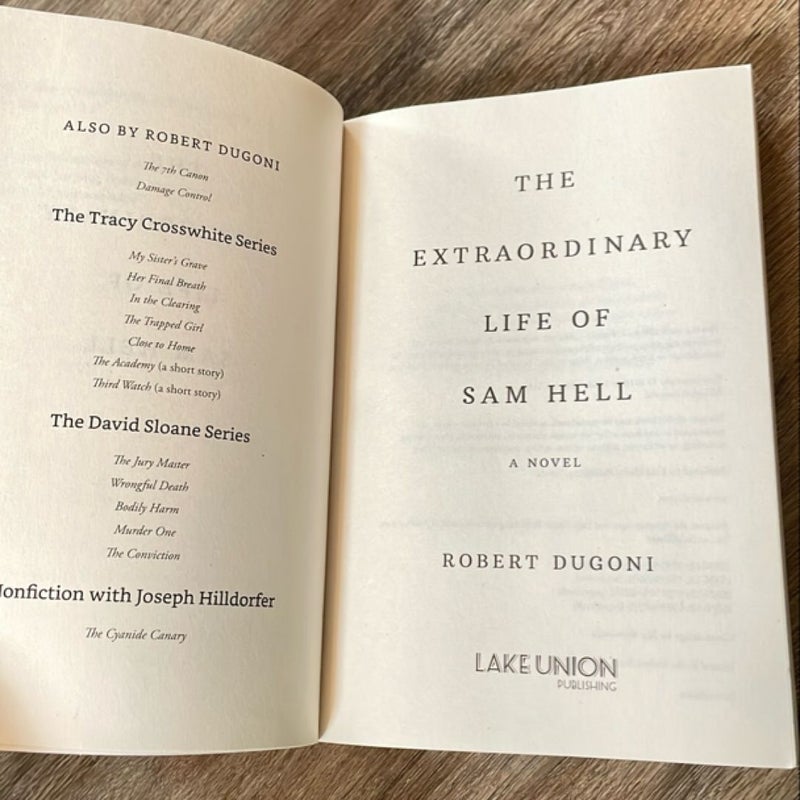 The Extraordinary Life of Sam Hell