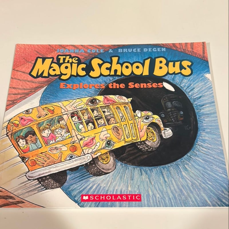 The Magic School Bus Explores the Senses