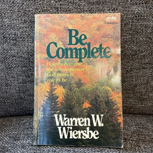 Be Complete