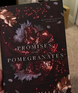 Promises and Pomegranates