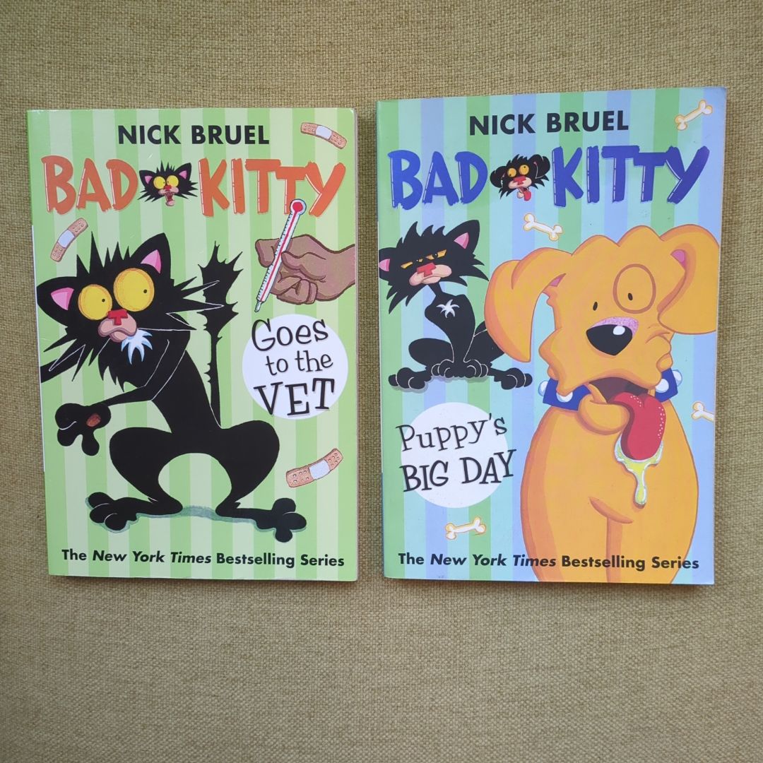 Bad Kitty Bundle: Puppy's Big Day & Goes to the Vet (willing to split)