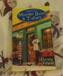 Murder Buys a T-Shirt