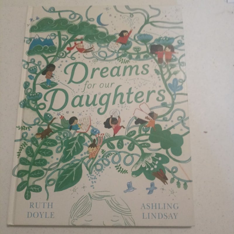 Dreams for Our Daughters