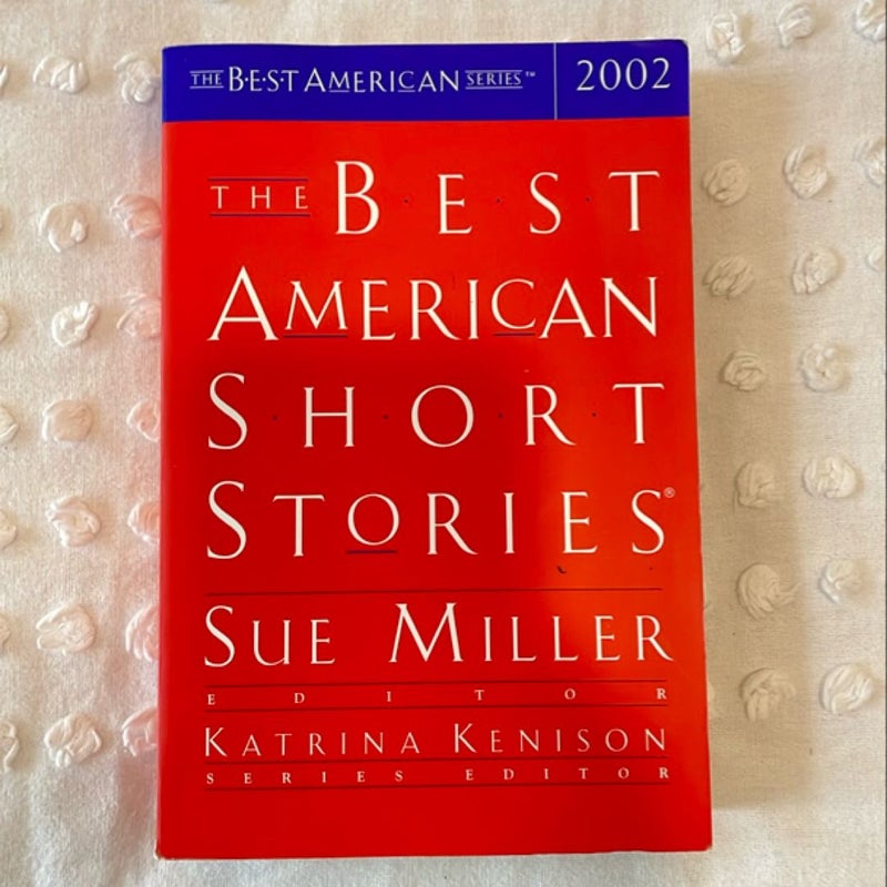 The Best American Short Stories 2002