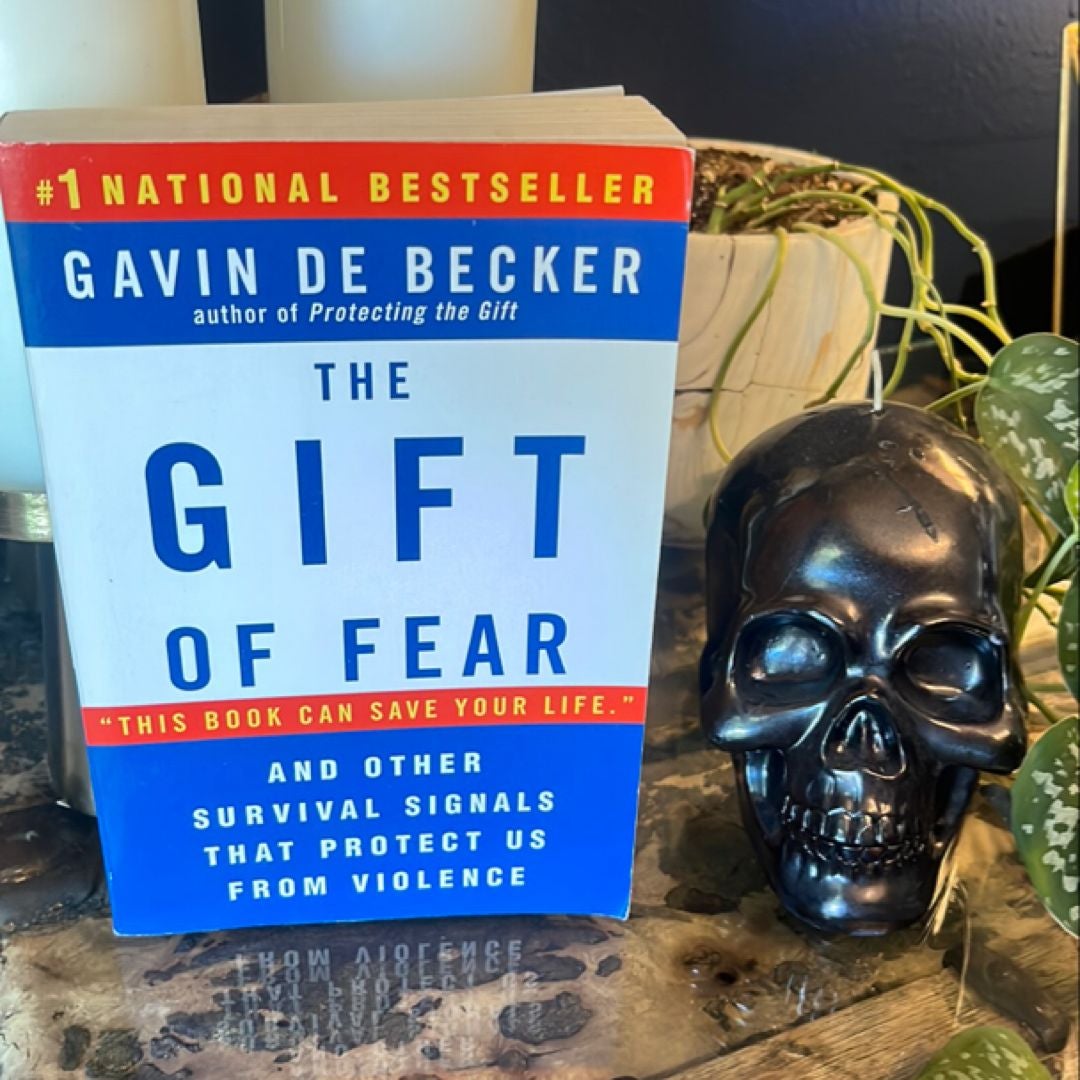 The Gift of Fear