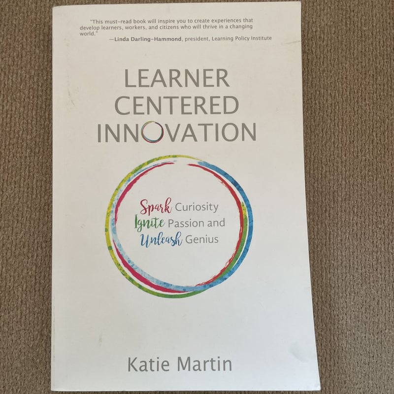 Learner centered innovation 