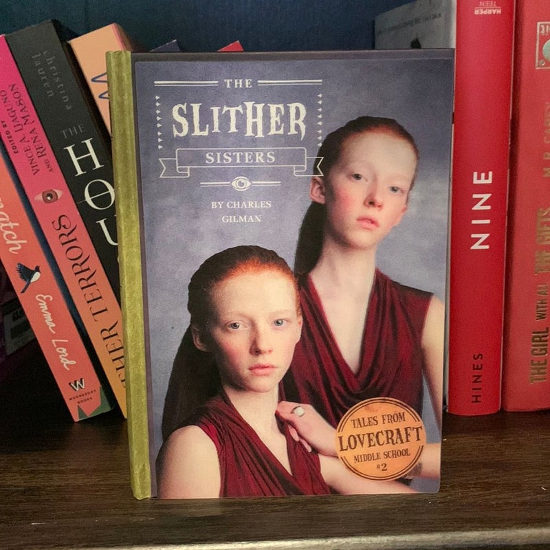 The Slither Sisters