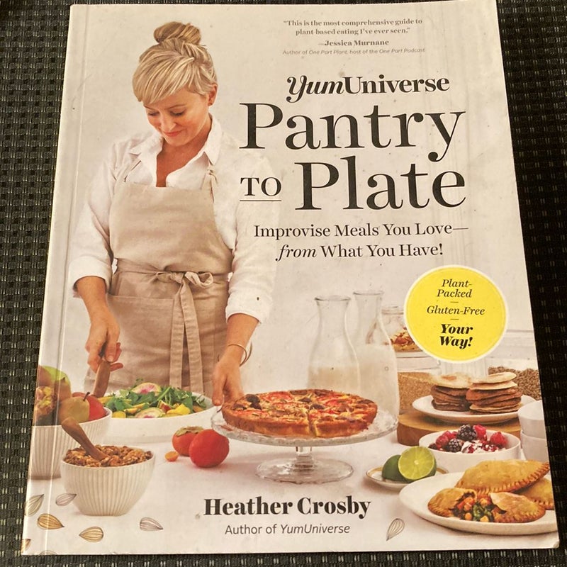 YumUniverse Pantry to Plate