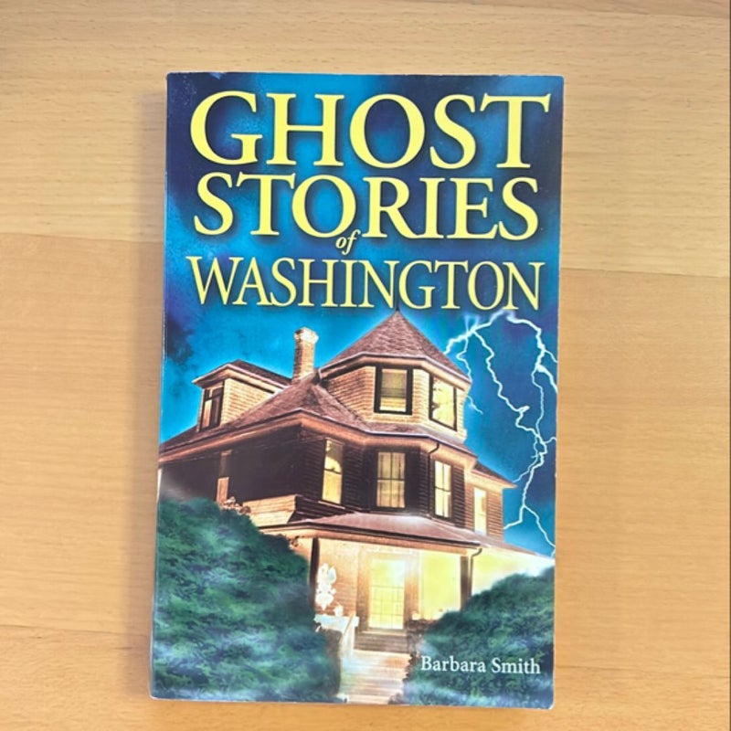 Ghost Stories of Washington