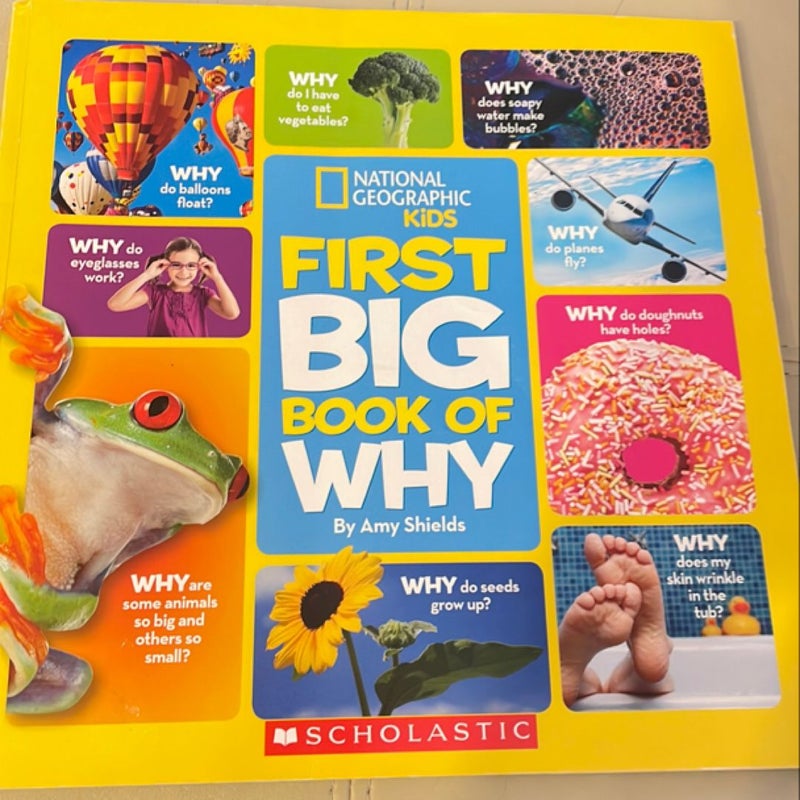 National Geographic kids first big book of why