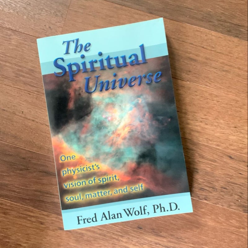 The Spiritual Universe