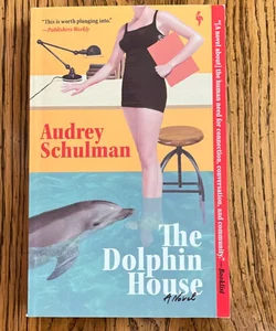 The Dolphin House