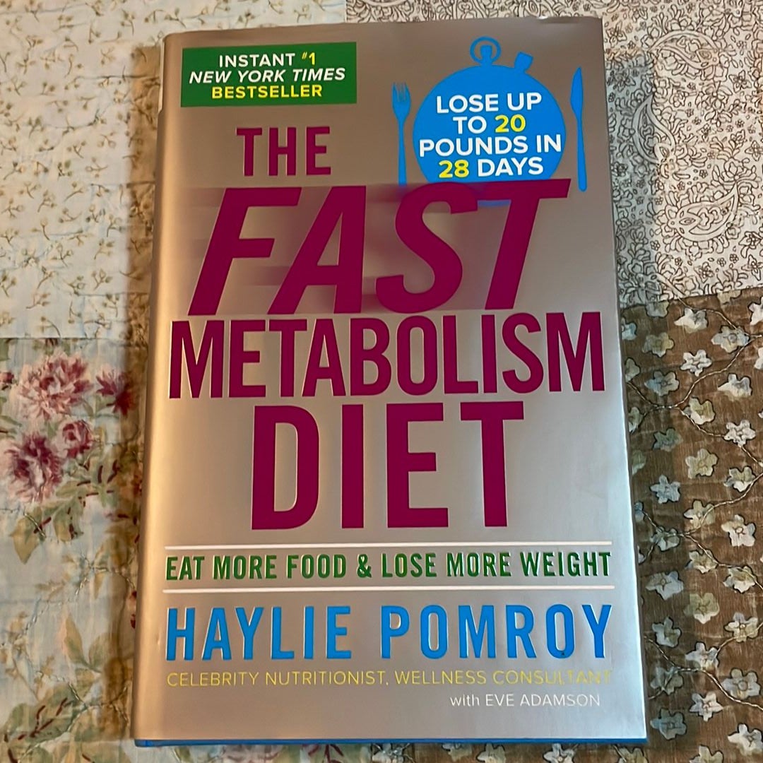 The Fast Metabolism Diet