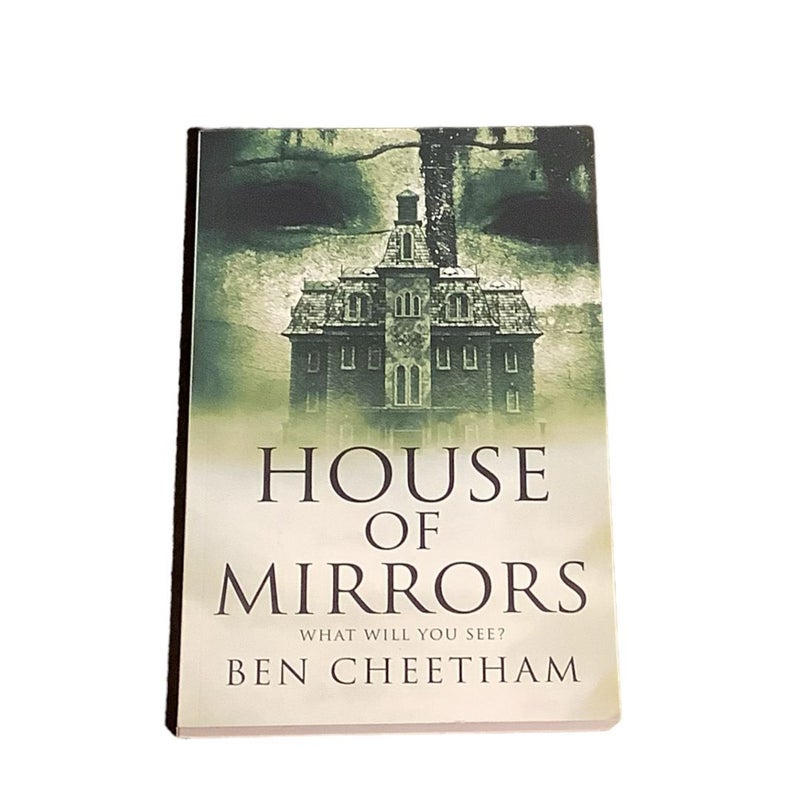 House of Mirrors