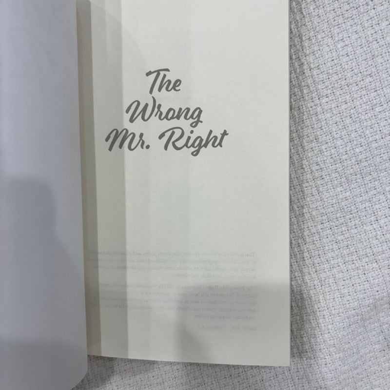 The wrong Mr right