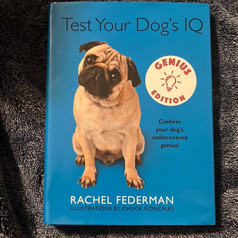 Test Your Dog's IQ Genius Edition