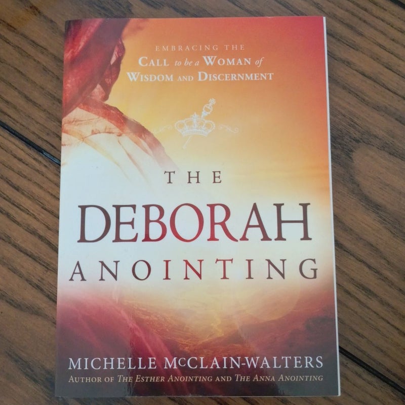 The Deborah Anointing