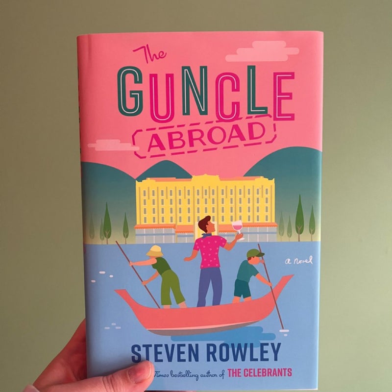 The Guncle Abroad
