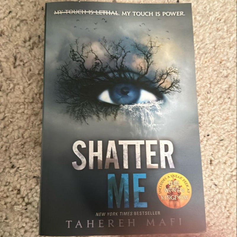 Shatter Me