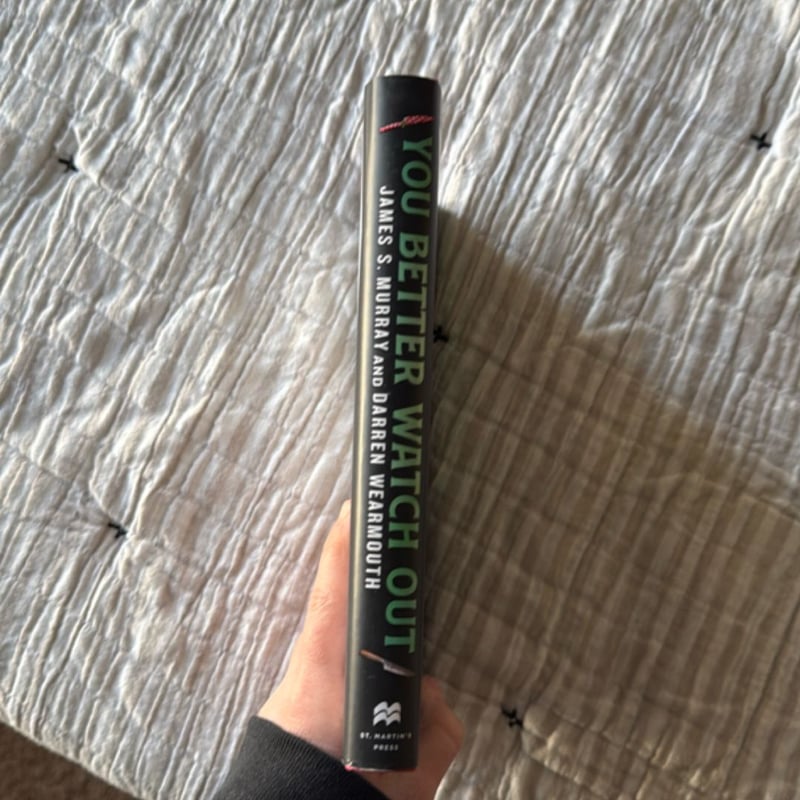 You Better Watch Out