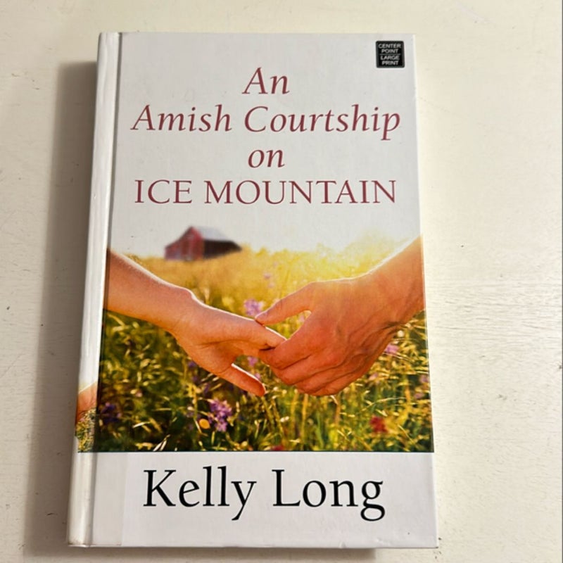 An Amish Courtship on Ice Mountain