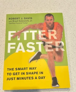 Fitter Faster 