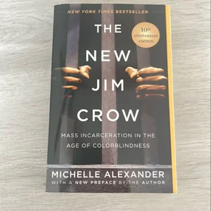 The New Jim Crow