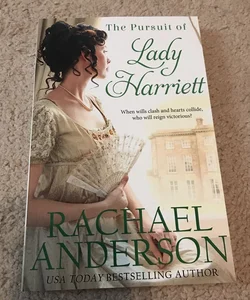 The Pursuit of Lady Harriett