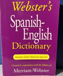 Webster's Spanish-English Dictionary [Features Latin-American Spanish]