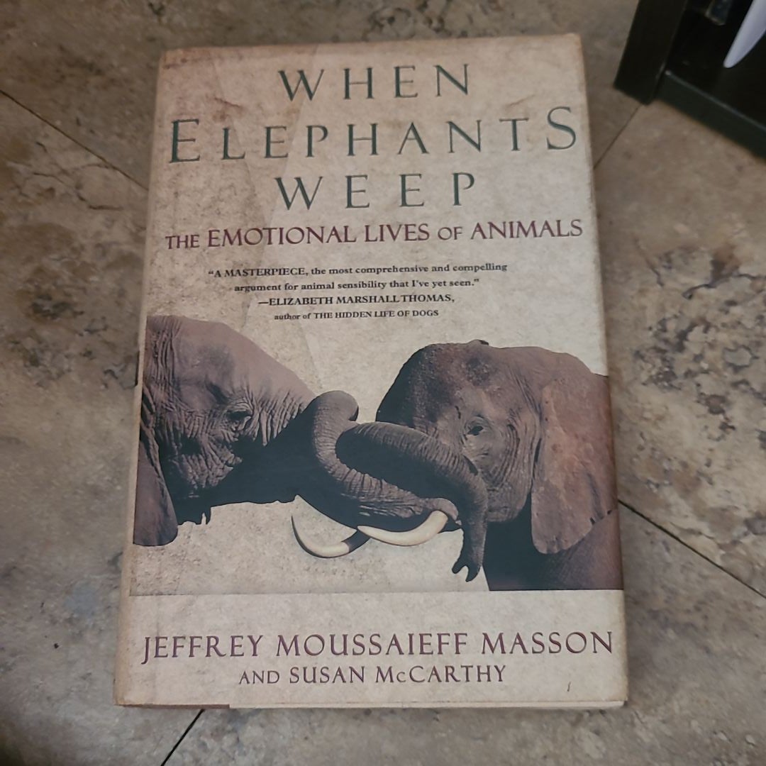 When Elephants Weep