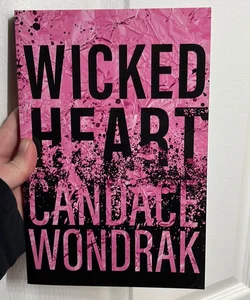 Wicked Heart -BBB Signed Edition 