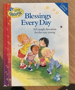 Blessings Every Day, Catholic Edition