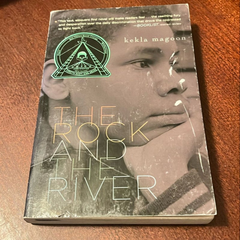 The Rock and the River