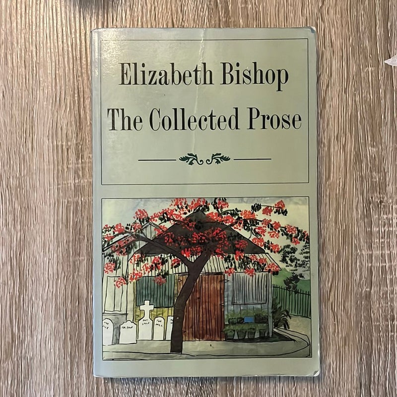 The Collected Prose