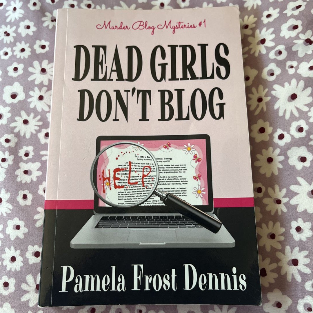 Dead Girls Don't Blog