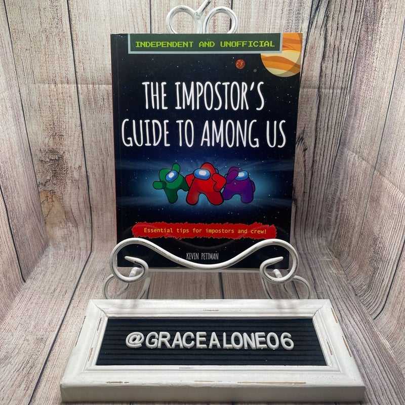 The Impostor's Guide to among Us