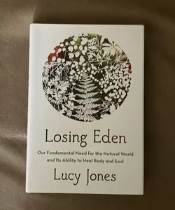 Losing Eden