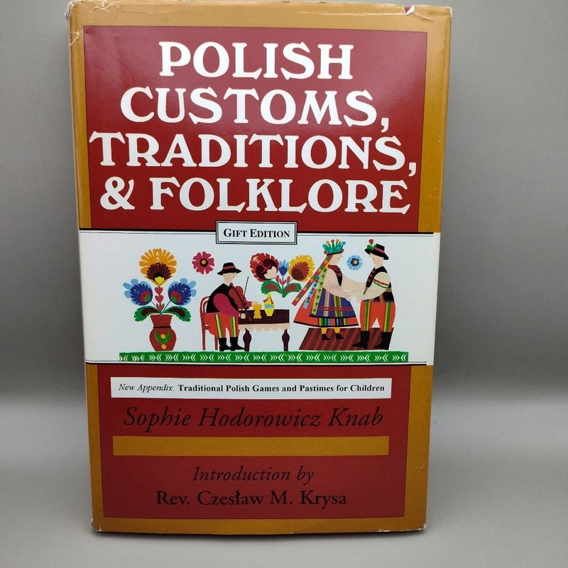 Polish Customs, Traditions and Folklore