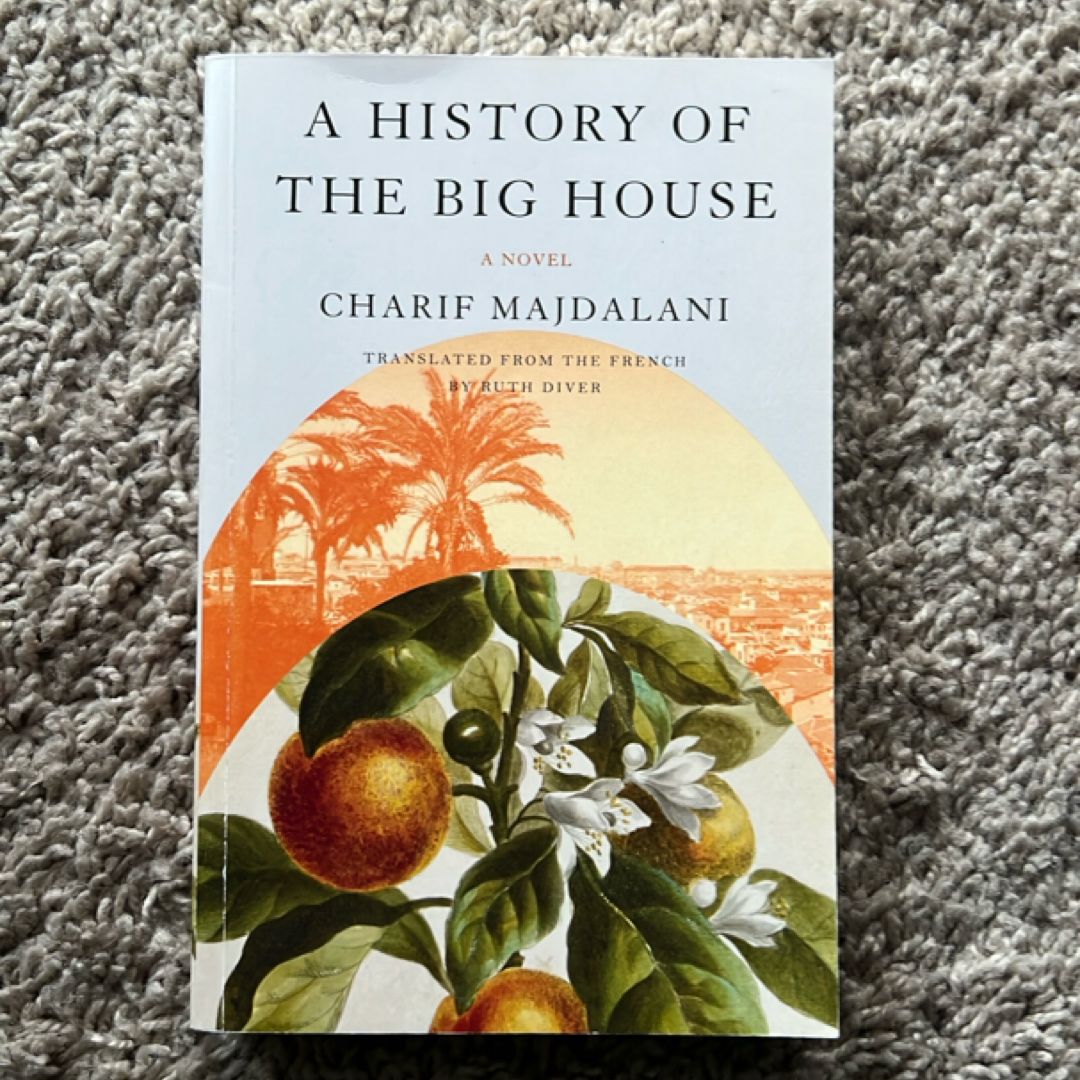 A History of the Big House