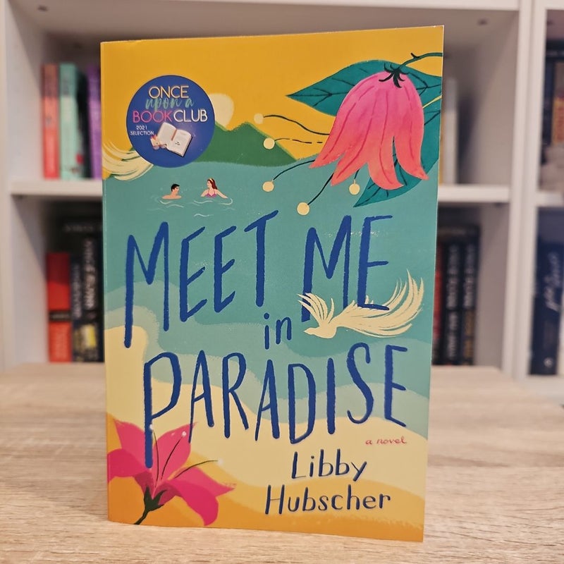 Meet Me In Paradise - signed